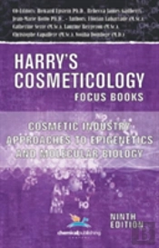 Cosmetic Industry Approaches To Epigenetics And Molecular Biology (Harry'S Cosmeticology 9th Ed.)