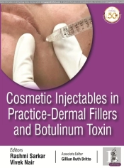 Cosmetic Injectables In Practice