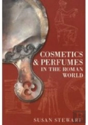Cosmetics And Perfumes In The Roman World