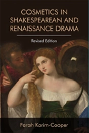 Cosmetics In Shakespearean And Renaissance Drama