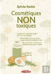 Cosmetiques Non Toxiques Cuisiner Ses Produits De Beaute Chez Soi