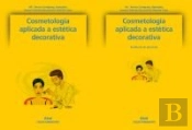 Cosmetología Aplicada A La Estética Decorativa
