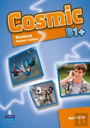 Cosmic B1+ Workbook Teacher'S Edition & Audio Cdpack
