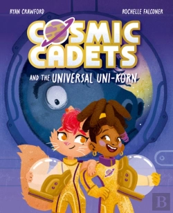 Bertrand.pt - Cosmic Cadets And The Universal Uni-Korn