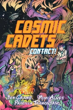 Bertrand.pt - Cosmic Cadets (Book One): Contact!