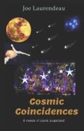 Cosmic Coincidences - 2020