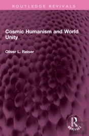 Cosmic Humanism And World Unity