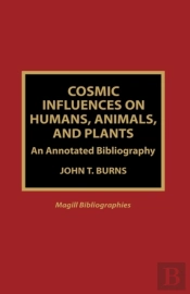Cosmic Influences On Humans, Animals And Plants