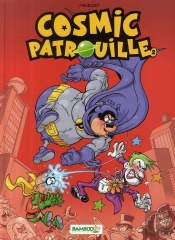 Cosmic Patrouille T.2