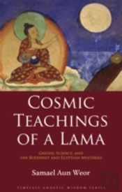 Cosmic Teachings Of A Lama