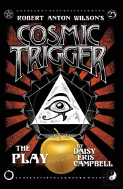 Cosmic Trigger The Play