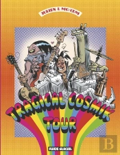 Cosmik Roger Tome 6 ; Tragical Cosmik Tour