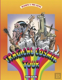 Bertrand.pt - Cosmik Roger Tome 6 ; Tragical Cosmik Tour