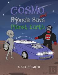 Cosmo And Friends Save Planet Earth