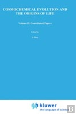 Bertrand.pt - COSMOCHEMICAL EVOLUTION AND THE ORIGINS OF LIFE