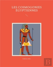Cosmogonies Egyptiennes