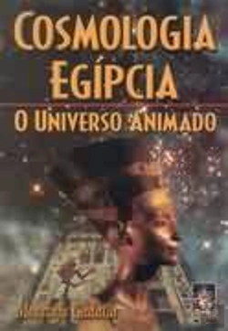 Bertrand.pt - Cosmologia Egípcia