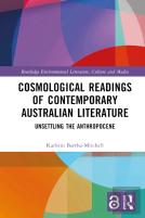 Cosmological Readings Of Contemporary Australian Literature
