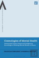 Cosmologies Of Mental Health