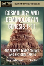 Cosmology And Demonology In Genesis 1-11