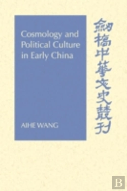 Bertrand.pt - Cosmology And Political Culture In Early China