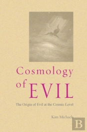 Cosmology Of Evil
