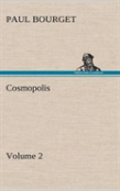 Cosmopolis - Volume 2