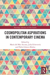 Cosmopolitan Aspirations In Contemporary Cinema