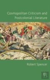 Cosmopolitan Criticism And Postcolonial Literature