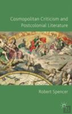 Bertrand.pt - Cosmopolitan Criticism And Postcolonial Literature