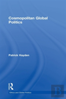 Cosmopolitan Global Politics