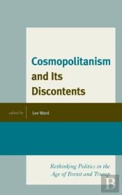 Cosmopolitanism And Its Discontents