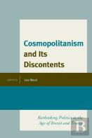 Cosmopolitanism And Its Discontents