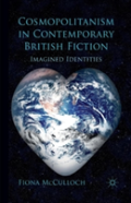 Cosmopolitanism In Contemporary British Fiction