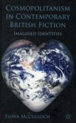 Bertrand.pt - Cosmopolitanism In Contemporary British Fiction