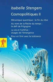 Cosmopolitique T.2