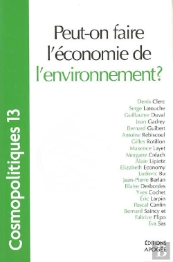 Bertrand.pt - Cosmopolitiques Tome 13 : Cosmopolitiques N13. Peut-On Faire L'Économie De L'Environnement