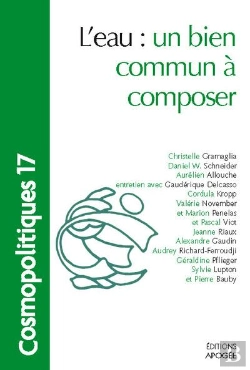 Bertrand.pt - Cosmopolitiques Tome 17 : Cosmopolitiques N17. L'Eau, Ce Bien Pas Si Commun