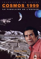 Cosmos 1999, Le Fabulaire De L'Espace