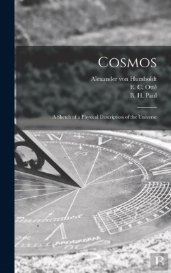 Bertrand.pt - Cosmos : A Sketch Of A Physical Descript
