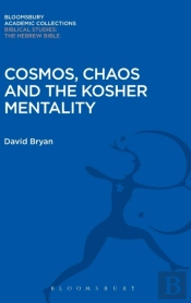 Cosmos, Chaos And The Kosher Mentality