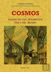 Cosmos, O Ensayo De Una Descripción Física Del Mundo