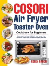 Cosori Air Fryer Toaster Oven Cookbook F