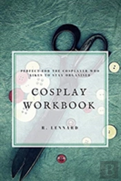 Cosplay Workbook