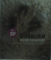 Cosquer Redécouvert