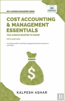 Bertrand.pt - Cost Accounting And Management Essentials You Always Wanted To Know