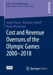 Cost And Revenue Overruns Of The Olympic Games 2000â€“2018