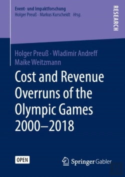 Bertrand.pt - Cost And Revenue Overruns Of The Olympic Games 2000â€“2018