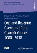 Cost And Revenue Overruns Of The Olympic Games 2000â€“2018