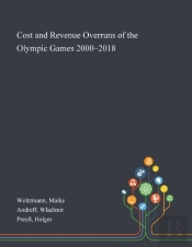 Cost And Revenue Overruns Of The Olympic